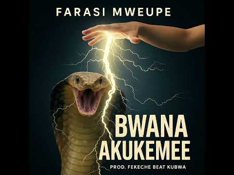 FARASI MWEUPE - BWANA AKUKEMEE (Official Audio) Prod. Fekeche beat kubwa