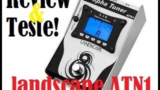 Video thumbnail for Review & Teste Pedal Alpha Tuner Landscape ATN1 by Netto Figuerôa