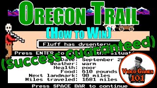 How to Win Oregon Trail (Walkthrough/Strategy Guide) | Video Games 101