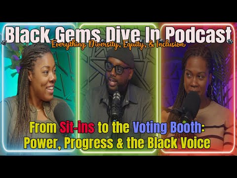 From Sit-ins to the Voting Booth: Power, Progress & the Black Voice