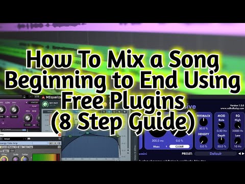 HOW TO MIX A SONG From Start to Finish Using FREE VST PLUGINS (8 Step Checklist) Free PDF Download
