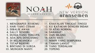 Download lagu NOAH ARANSEMEN TERBARU 2022 OST TAMAN LANGIT HARI ... mp3