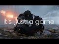 It S Just A Game