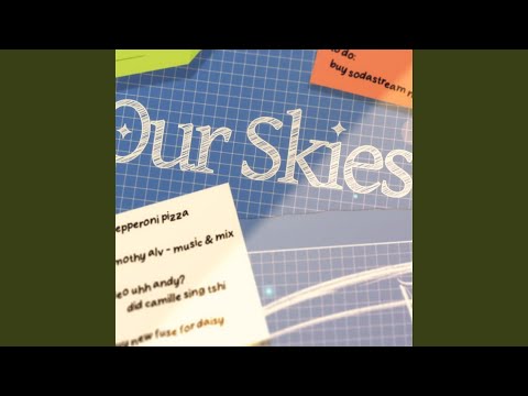Our Skies