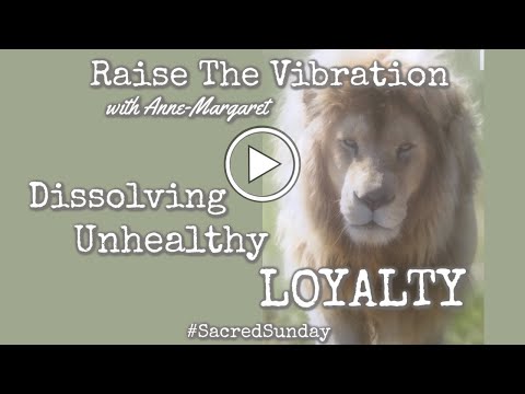 Dissolving Unhealthy LOYALTY