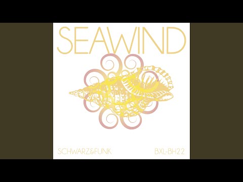 Seawind (Beach House Mix)