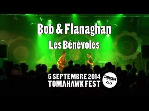 Bob & Flanaghan - Les Bénévoles