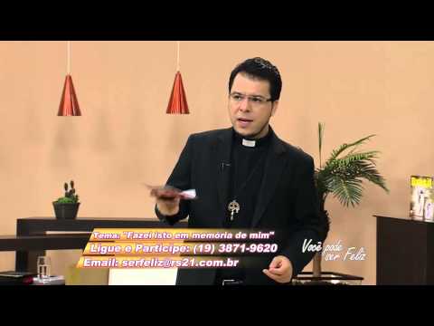 Você pode ser Feliz 17/04/2014 - Parte 1/8