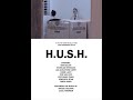 H.U.S.H. (2022)