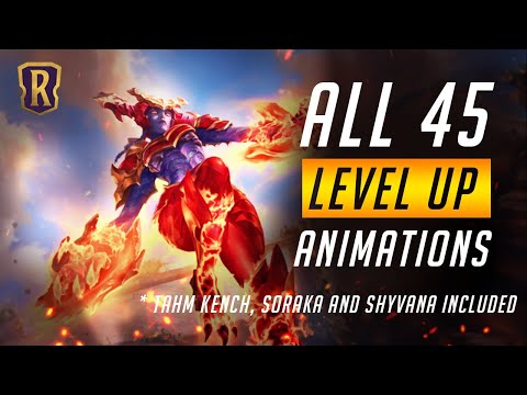 All 45 LEVEL UP Animations (including Tahm Kench, Soraka and Shyvana) | Legends of Runeterra