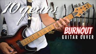 10 Years - Burnout (Guitar Cover)