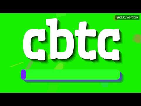 CBTC - HOW TO PRONOUNCE IT!?