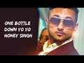 One Bottle Down Full Song Lyrics Yo Yo Honey Singh Lil Golu T Series