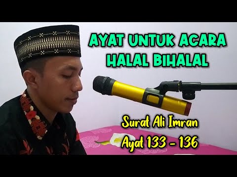 Ayat Halal Bihalal // Surat Ali Imran ayat 133 - 136
