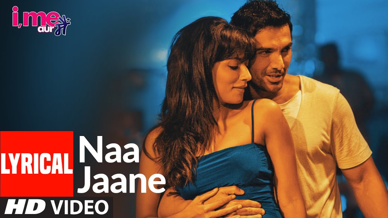 Naa Jaane - Neeraj Shreedhar, Anushka Manchanda Lyrics Naa Jaane - Neeraj Shreedhar, Anushka Manchanda Lyrics
