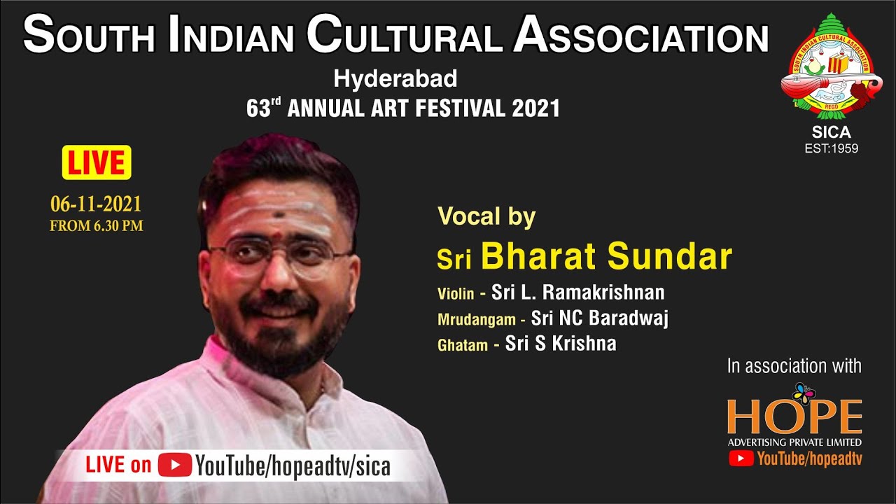 SICA Presents Vocal concert by Sri Bharat Sundar on 6-11-21 from 6 PM|| 63rd ANNUAL ART FESTIVAL2021
