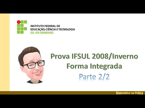 Prova da IFSUL Forma Integrada 2008 - Parte 2 - Questões de 11 a 20