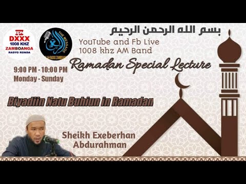 "Ramadan Special Lecture" By Sheikh Exeberhan Abdurahman (10)