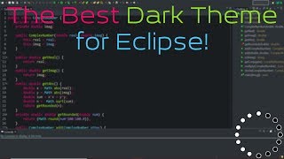 The Best Dark Theme for Eclipse!