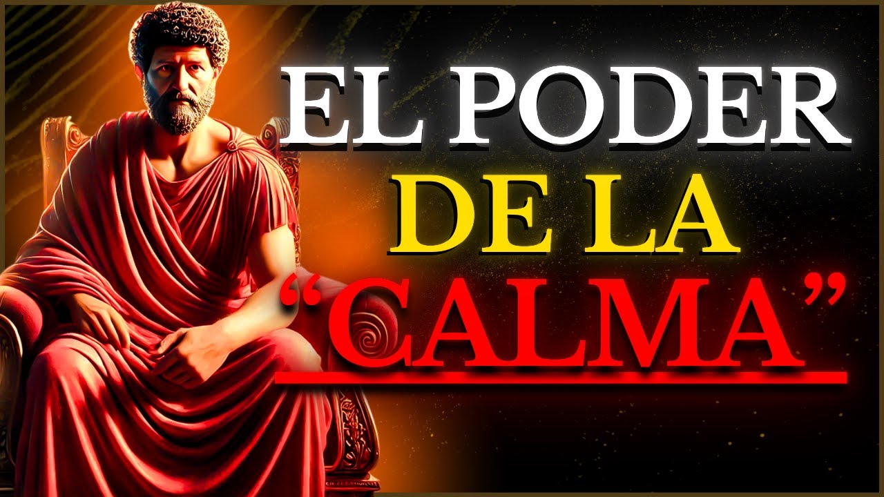 Cómo MANTENER la CALMA en Cualquier Situación (15 PRINCIPIOS Estoicos) | Estoicismo