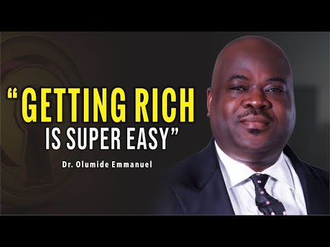 "I Got Rich When I Understood This" | Dr. Olumide Emmanuel