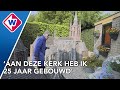 Chris bouwt metershoge replica's van kerken in zijn achtertuin