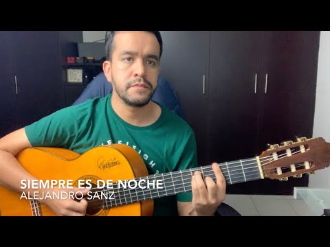 Siempre Es De Noche - Alejandro Sanz