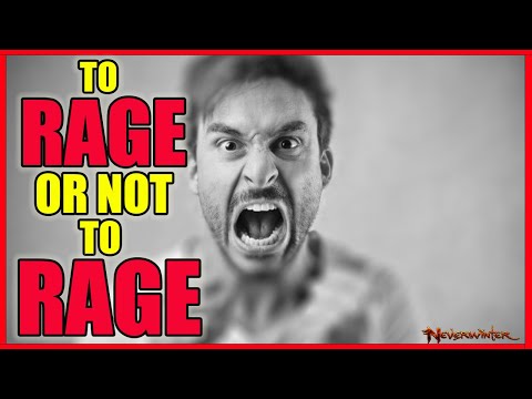 Neverwinter - To Rage or Not To Rage - Part 3.
