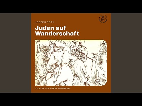 Nachwort - Teil 9 - Juden auf Wanderschaft
