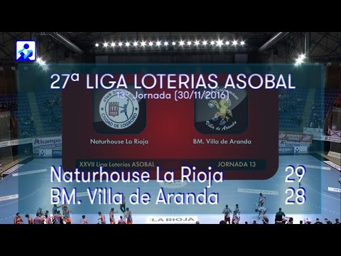 LIGA LOTERIAS ASOBAL J13 Naturhouse La Rioja - BM Villa de Aranda 29 - 28