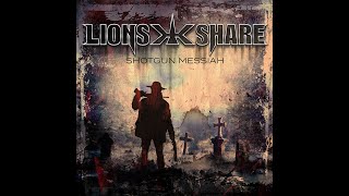 LION&#39;S SHARE  - Shotgun Messiah 2020 re-recording [Lyric Video 2020]