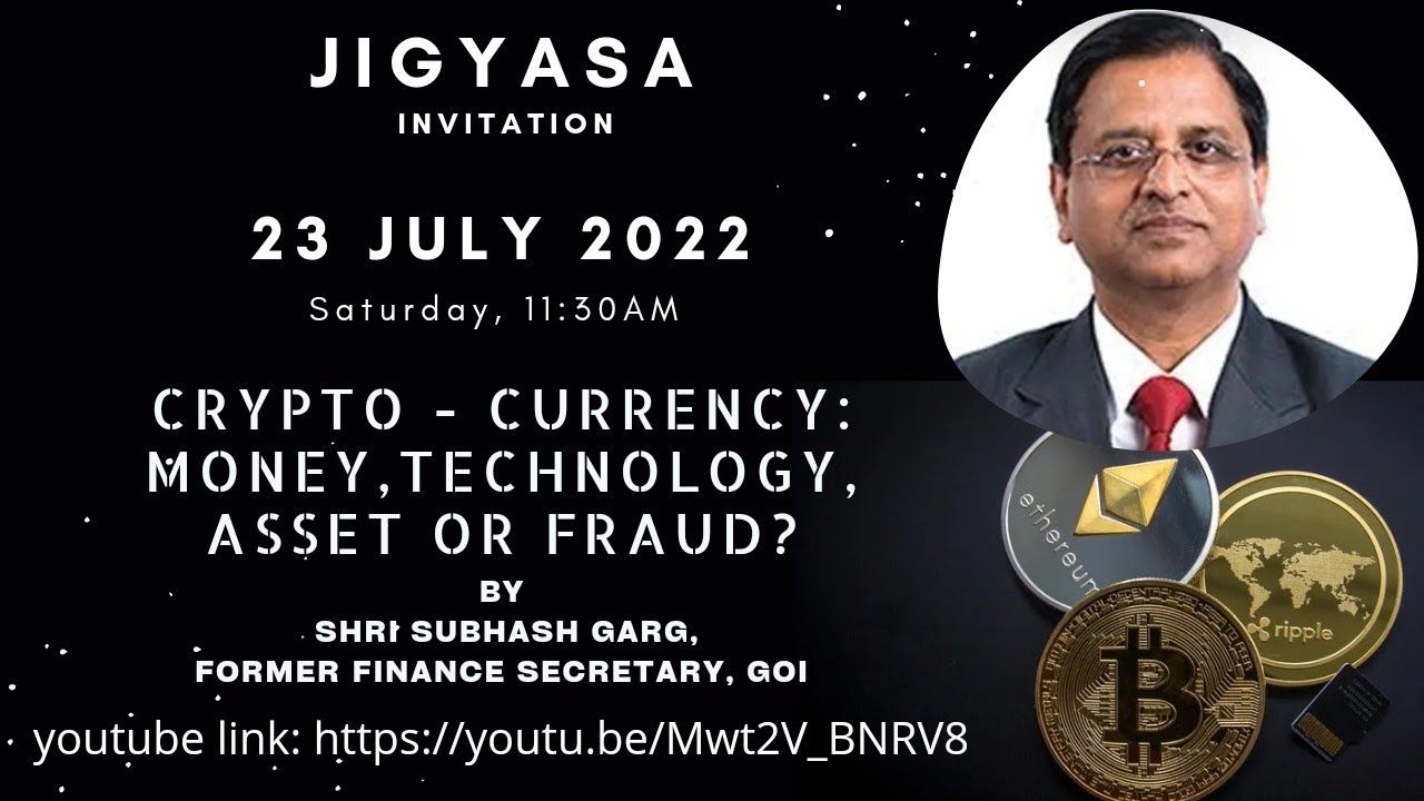 Jigyasa Talk on Cryptocurrency by Shri Subhash Garg, former Finance Secretary, GOI - AISRAJPEN