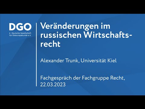 Veränderungen im russischen Wirtschaftsrecht
