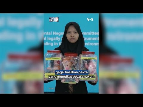 VOA - AKTIVIS INDONESIA KECEWA SETELAH KTT PBB GAGAL CAPAI PAKTA TERKAIT PLASTIK