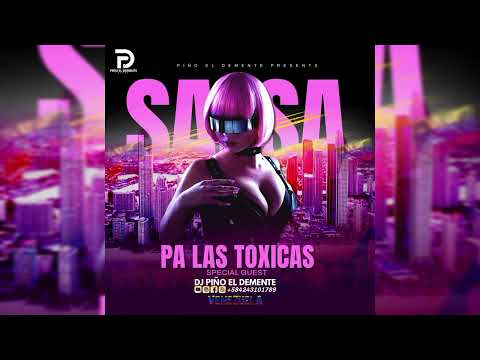 Salsa Baúl Pa Las Tóxicas Dj Piño El Demente