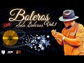 BOLERO SOLO BOLEROS VOL.1 CON DJ JOE CATADOR, ComboDeLos15