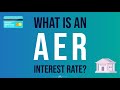 What is an AER Interest Rate? (Annual Equivalent Rate)