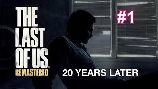 #1【アドベンチャー】THE LAST OF US【寡黙にPLAYラスト・オブ・アス】