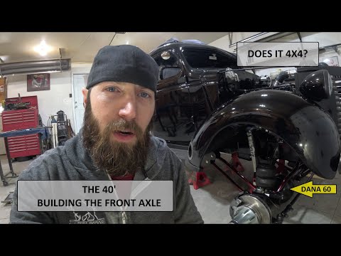 INSTALLING A DANA 60 FRONT AXLE IN MY 1940 CUMMINS POWERED CHEVY  PROJECT TRUCK