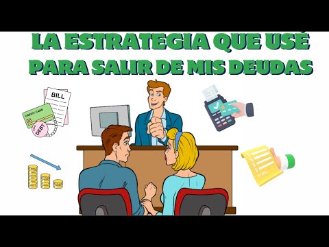 LA ESTRATEGIA que USÉ para SALIR de MIS DEUDAS