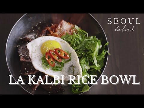 SEOUL DELISH SERIES: LA Kalbi ricebowl LA갈비덮밥