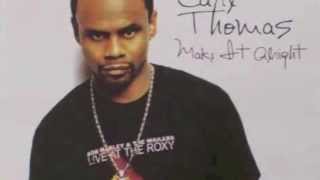Carl Thomas, Make it Alright