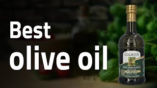 Top 10 Best Olive Oils in 2022 - Olive Oils of the Year