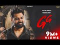 GG Official Video Gulab Sidhu Jang Dhillon Latest Punjabi Song 2026 New Punjabi Song 2026