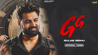 GG (Official Video) Gulab Sidhu | Jang Dhillon | Latest Punjabi Song 2026 | New Punjabi Song 2026 