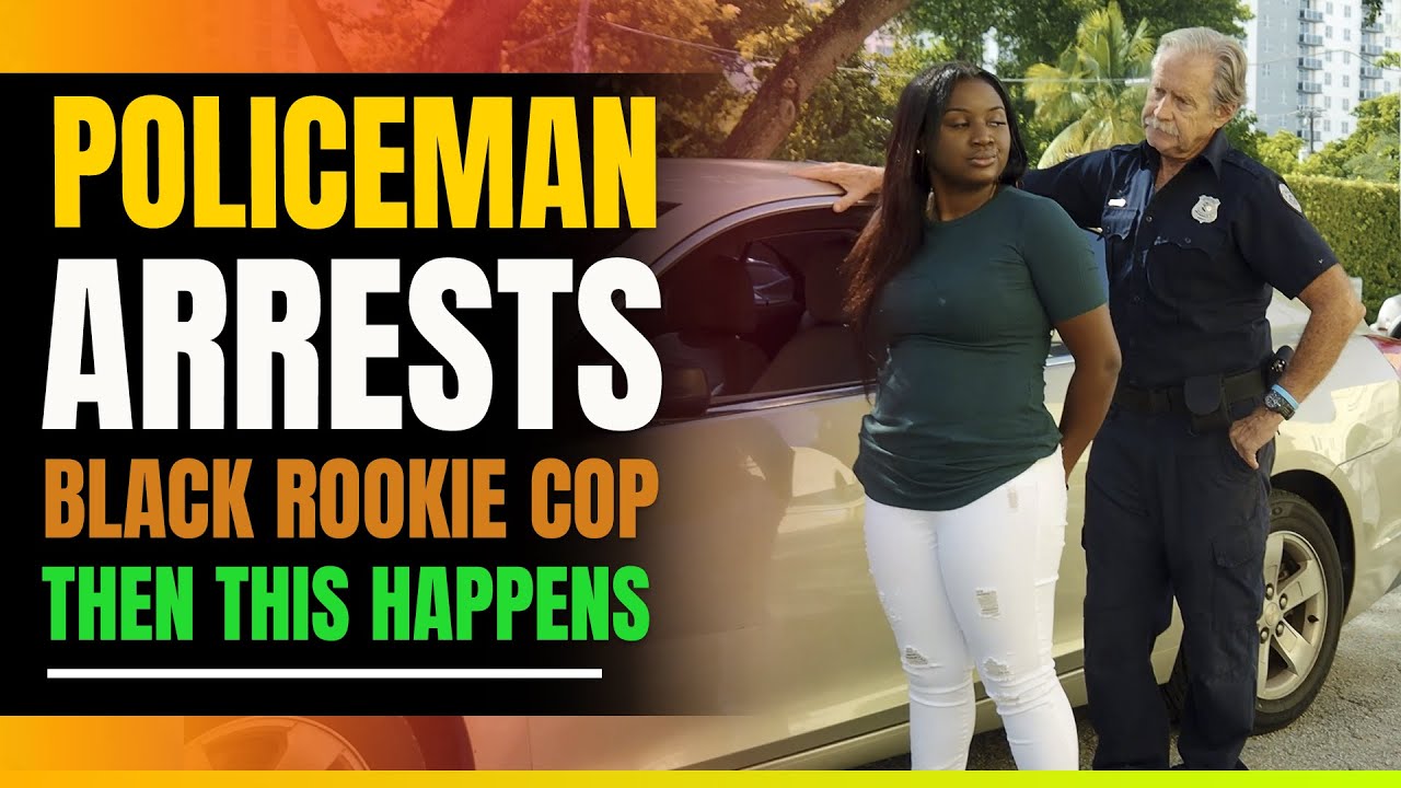 Police Arrest Black Rookie Cop. Then This Happens.