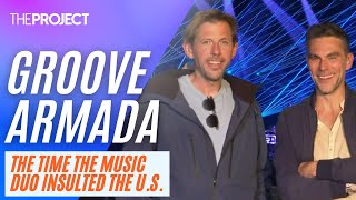 Groove Armada: The Time The Music Duo Groove Armada Insulted The U.S.