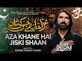 Nohay 2026 AzaKhane Hain Jiski Shan Ameer Hasan Aamir Nohay 2026 New Noha Muharram 2026