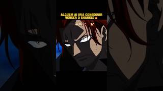 O RUIVO PAROU A GUERRA!⚔️🔥#onepiece #otakus #shanks #onepieceedit #edit #shorts