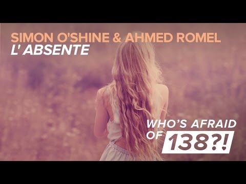Simon O'Shine & Ahmed Romel - L'Absente (Original Mix)